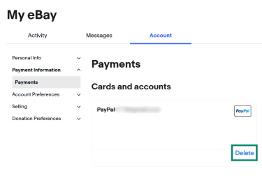 The "Payments" tab in the My eBay account area. The "Delete" button under a linked PayPal account is highlighted and enlarged.