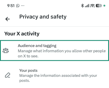 The Android X app Privacy and safety settings is open and the Audience and tagging option is highlighted.