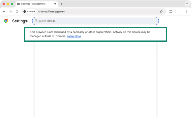 Chrome's message that displays when a user checks whether an organization manages the browser's settings.